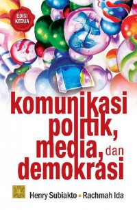 Image of Komunikasi Politik Media dan Demokrasi